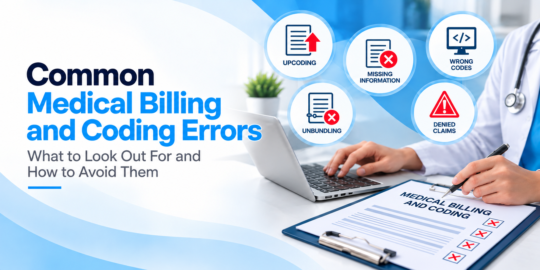 Common Medical Billing and Coding Errors and How to Avoid Them